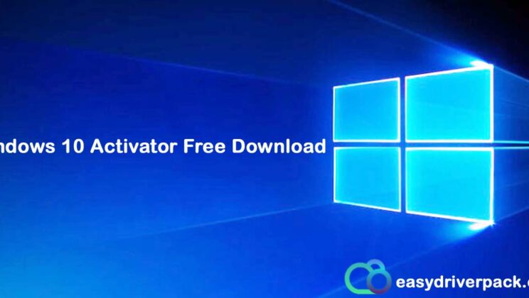 Windows 10 Activator Free Download Latest Version