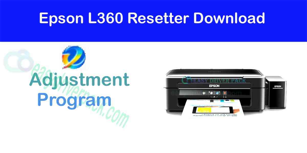 Epson L360 Resetter Free Download