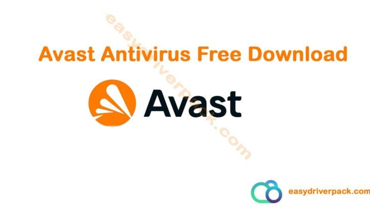 Avast free antivirus download – 100% Free latest version