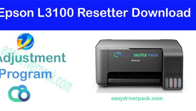 Epson L3100 Resetter Free Download – Adjustment program