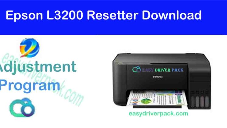 Epson L3200 Resetter Adjustment Program Download
