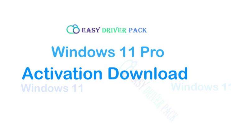 Windows 11 Activator Download Latest Version