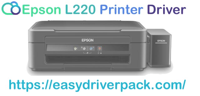 Epson L220 Driver Download Windows 11/10/7 (32/64 Bit )