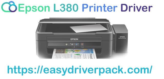 Epson L380 Driver Download – Printer & Scanner