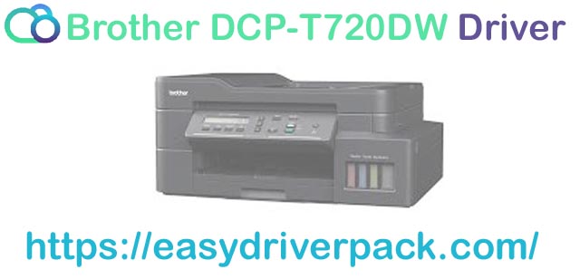 Brother DCP T720DW Driver For Windows 7/8/10/11 (64/32 Bit)