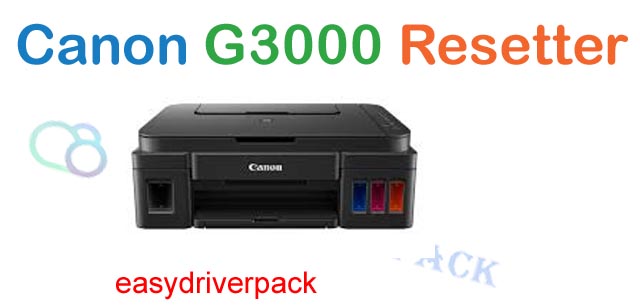 Canon G3000 Resetter Software Free Download Service Tool